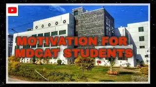 MOTIVATION FOR MDCAT STUDENTS | REPEATERS | FRESHERS