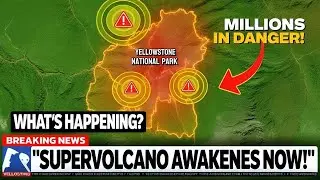 Scientists Record Dangerous Ground Uplift in Yellowstone Caldera!