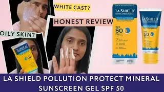 la shield pollutionprotect mineral sunscreen gel spf 50 @LaShield #sunscreen #oilyskin @firstcry