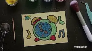 Sand Painting Alarm Clock | paperindcraft