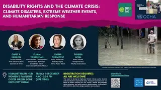 COP28 | Disability Rights: Climate Disasters, Extreme Weather Events, and Humanitarian Response