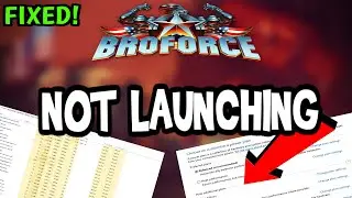 How to Fix Broforce not Launching (100%Fix)