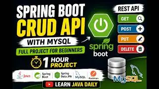 Spring Boot REST API CRUD Operations with MySQL | Full Project for Beginners | Learn Java Daily