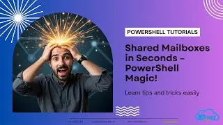 3 Shared Mailboxes in 3 Minutes! (PowerShell + ChatGPT)