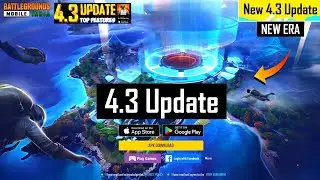 BGMI 4.3 UPDATE IS HERE | HOW TO DOWNLOAD 4.3 UPDATE | NEXT PRIZE PATH | BGMI 4.3 UPDATE THEME MODE