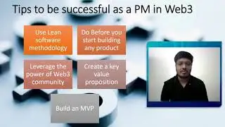 Tips to be a Successful Web3 Product Manager / Project Manager