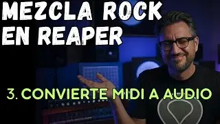 CONVIERTE MIDI A AUDIO EN REAPER  - MEZCLA ROCK en Reaper con ReArtist Pro