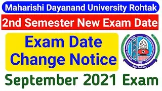 MDU New Exam Date 2021 || MDU 2nd Semester Exam Date Change Notice  || Mdu Latest Update