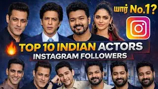 TOP 10 Indian Actors Instagram Followers 🔥 யார் No.1😱? | Salman vs SRK vs Vijay🤔