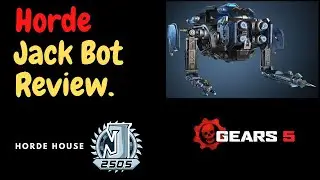Gears 5 Horde - Jack Bot Review - Horde House