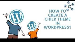 how to create child theme in WordPress | WordPress me child theme kaise banate hai.