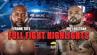 Joey Beltran vs. Frank Tate | BKFC Ft. Lauderdale 2022 | FULL FIGHT HIGHLIGHTS