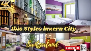 IBIS STYLES LUZERN CITY full tour 2024 | Affordable Hotel & Best Place to Stay in Switzerland |