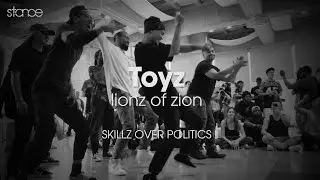 Toyz // .stance // Skillz Over Politicz