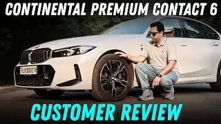 Continental Premium Contact 6 Tyres | Customer Review After 1600 Km