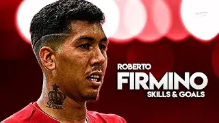 Roberto Firmino 2020 - Skills & Goals - HD