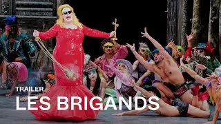[TRAILER] LES BRIGANDS de Jacques Offenbach