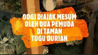 OMG‼ Dua Pemuda Intimi ODGJ di Taman Tugu Durian || Radarlampung.co.id