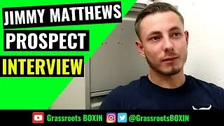 MEET Prospect JIMMY MATTHEWS | Amateur Background, Turning Professional & His Traveller Background