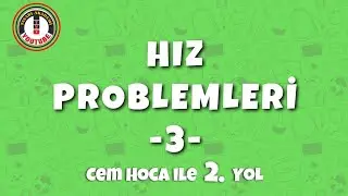 HIZ PROBLEMLERİ- 3