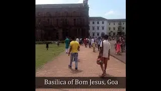 OLD GOA Church & The Archaeological Museum Tour