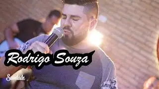 RODRIGO SOUZA - SAUDADE