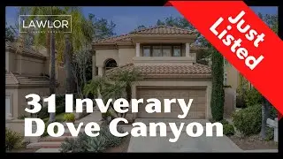 31 Inverary, Dove Canyon - Lawlor Luxury Video