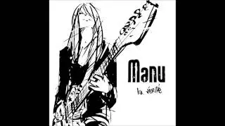 Manu - La V&eacute;rit&eacute; - Single - Tekini Records (2015)