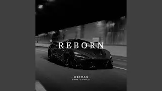 Reborn