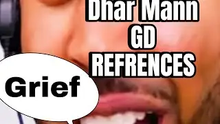 Dhar Mann GD REFRENCES
