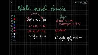 Algebra 1: Factoring with Slide and Divide