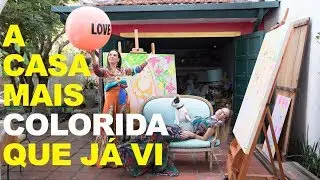 A CASA MAIS COLORIDA QUE EU JÁ VI - CHEIA DE BOAS INSPIRAÇÕES PARA DECORAR COM CORES