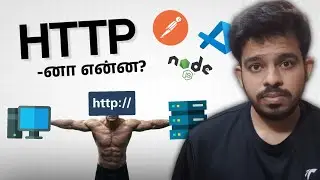 HTTP Explained in Tamil | Building a API using Express Js | HTTP Methods | HTTP vs HTTPS