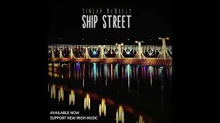 'Ship Street' Sin&eacute;ad McNally