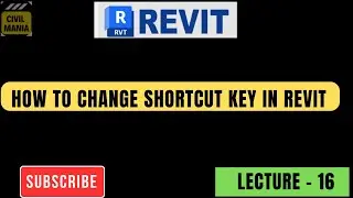 HOW TO CHANGE SHORTCUT KEY IN REVIT ARCHITECTURE
