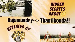 Secrets of Thantikonda Temple -Journey from Rajahmundry to Thantikonda Temple.