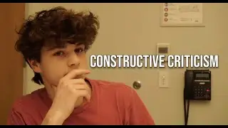Constructive Criticism