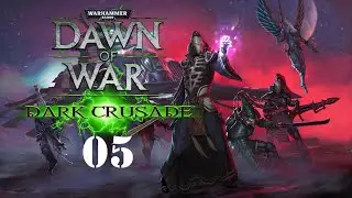 Dawn of War: Dark Crusade  Eldar [Hard] Part 5 [Necrons Defeated][+1 territory]