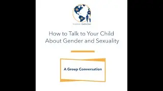 How to Talk to Your Child About Gender and Sexuality