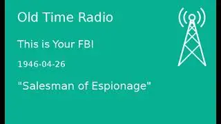 This is Your FBI OTR 1946-04-26 