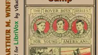 The Rover Boys in Camp by Arthur M. WINFIELD read by VfkaBT | Full Audio Book