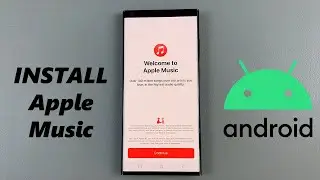 How To Install Apple Music On Android Phone