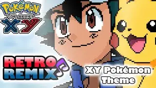 XY Pok&eacute;mon Theme | Pok&eacute;mon the Series: XY | Retro Remix