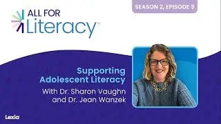 Supporting Adolescent Literacy
