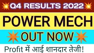 POWER MECH PROJECTS q4 results 2022 | POWER PROJECTS result | POWER MECH PROJECTS latest news