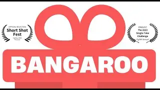 Bangaroo - Drama Short Film