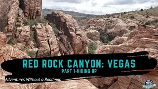 Favorite Day Hike by Las Vegas, Nevada: Climbing Calico Hills at Red Rock Canyon