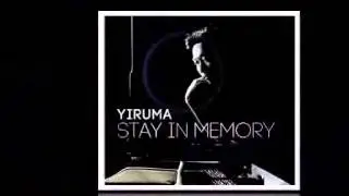 Stay in Memory - Yiruma  Werbung