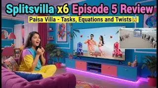 Splitsvilla 16 Episode 5 = PURE DRAMA 🔥😈 | Full Review