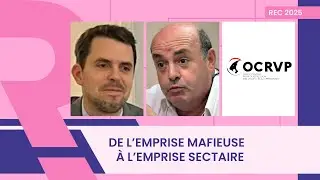Emprise, mafia, dérives sectaires, manipulation | Claire Maïques, Donatien Le Vaillant, Léo Battesti